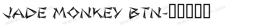 Jade Monkey BTN字体转换
